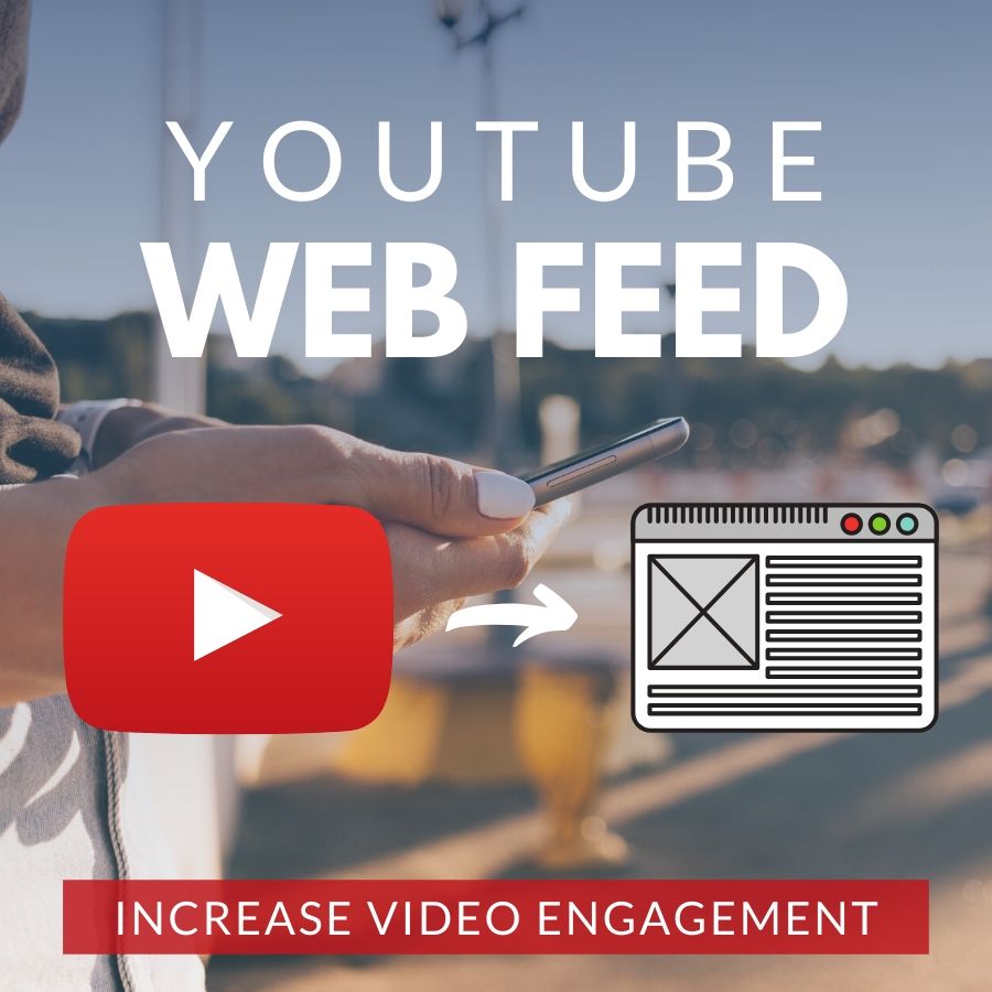 Feed YouTube to Your Website